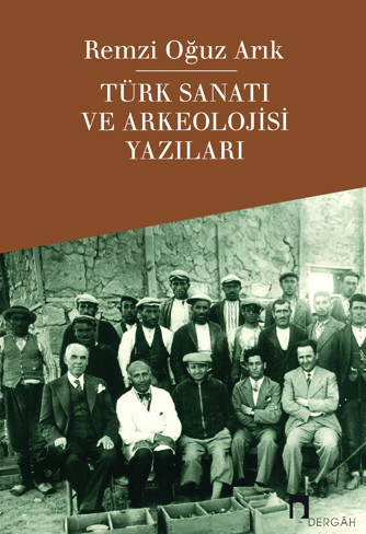 Türk Sanatı ve Arkeolojisi Yazıları